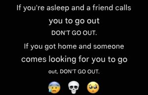 Here’s why you shouldn’t go out at night after you’ve fallen asleep